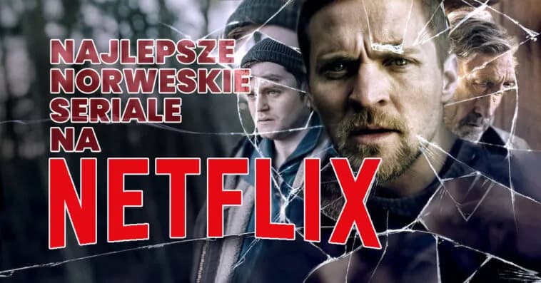 Najnowsze skandynawskie seriale kryminalne