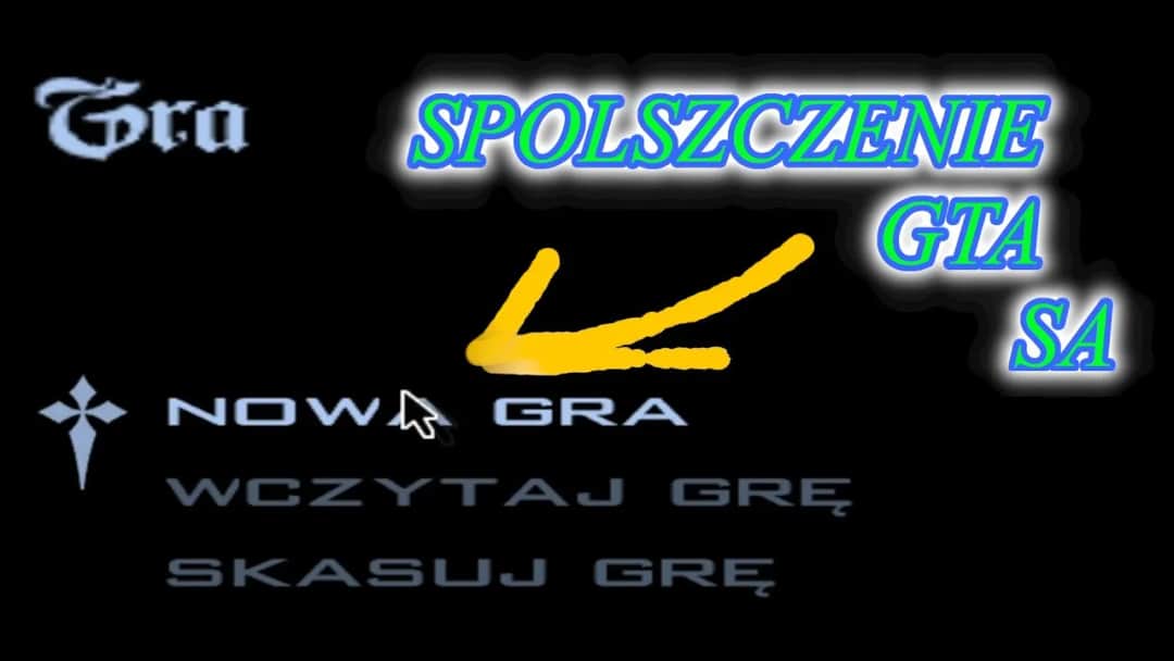 Jak spolszczyć GTA SA na Androida? Instrukcja krok po kroku bez błędów