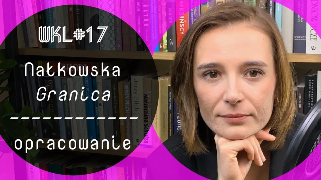 Granica Zofia Nałkowska - Controversial Silesian Story
