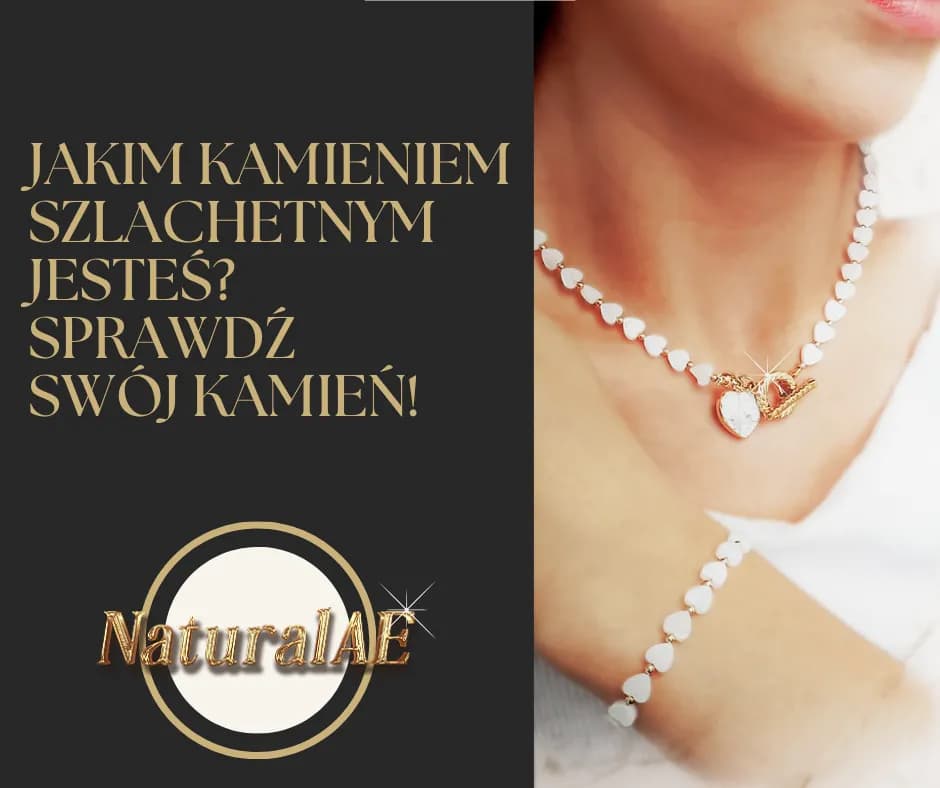 Dowiedz się jakim kamieniem jesteś i poznaj moc swojej osobowości